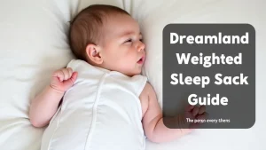 The image shows a baby comfortably sleeping in a weighted sleep sack from the Dreamland Baby guide.